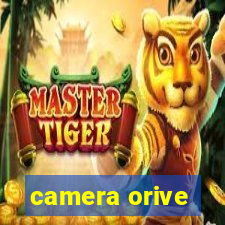 camera orive